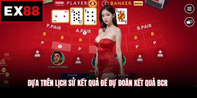Dựa trên lịch sử kết quả để dự đoán kết quả BCR